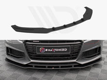 Load image into Gallery viewer, Maxton Design - STREET PRO FRONT SPLITTER AUDI TT S / S-LINE 8S