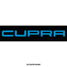 Load image into Gallery viewer, SEAT Cupra Sunstrip Text - Text Only
