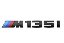 Load image into Gallery viewer, BMW M135i Genuine M Performance Black High Gloss Model Badge
