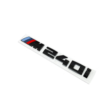 Load image into Gallery viewer, BMW M240i Genuine M Performance Black High Gloss Model Badge
